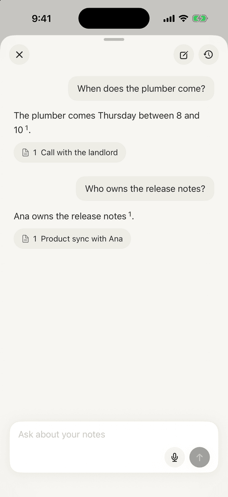 Ask on the iPhone: “When does the plumber come?” answered with Thursday between 8 and 10, from the note Call with the landlord; then “Who owns the release notes?” answered with Ana, from Product sync with Ana.