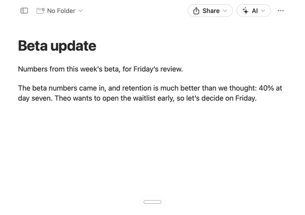 Dictating into a note on the Mac: the Flow bar listens while the caption shows the words as said, “so um the beta numbers came in…”, then the clean sentence lands in the note, “The beta numbers came in, and retention is much better than we thought: 40% at day seven.”, and a second one after it.